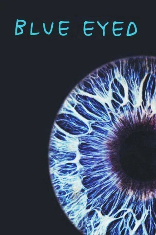 Poster for Blue Eyed