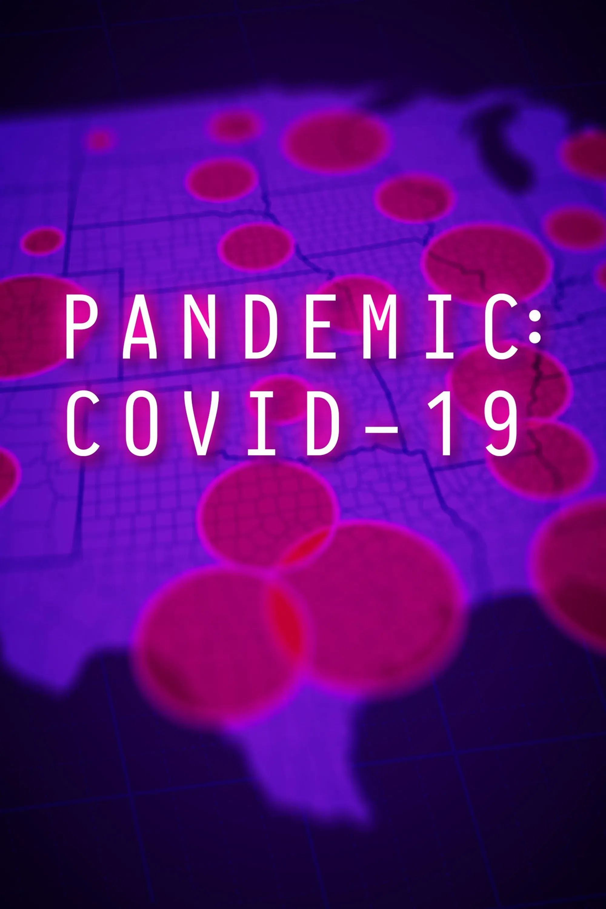 Poster of the movie Pandemic: COVID-19