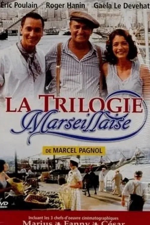Poster of La Trilogie marseillaise