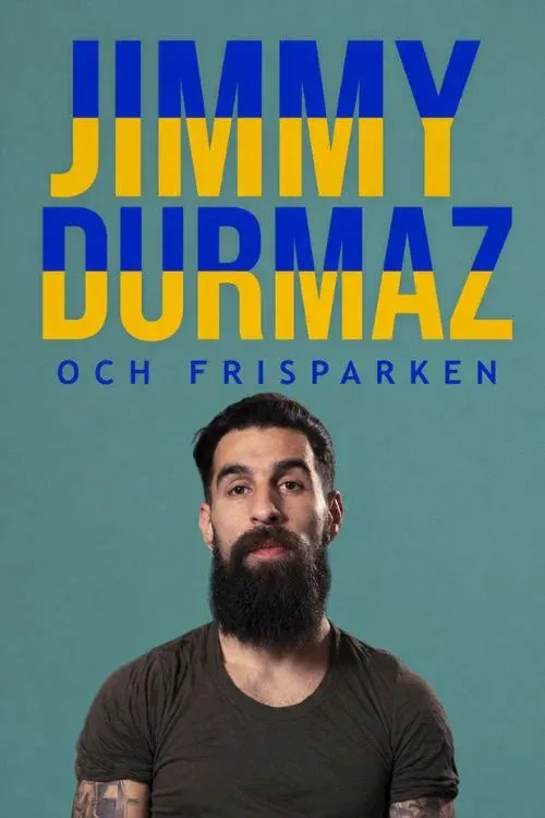 Poster for Jimmy Durmaz och frisparken