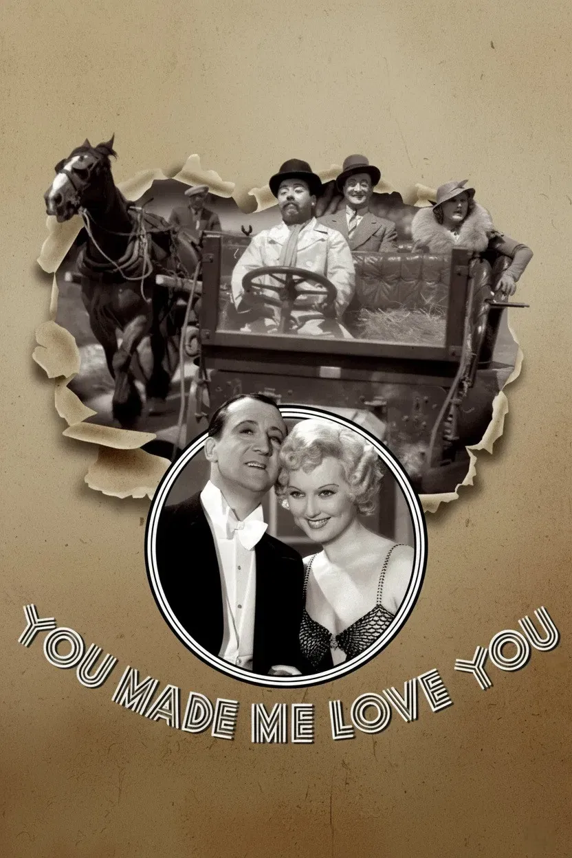 Poster of the movie You Made Me Love You