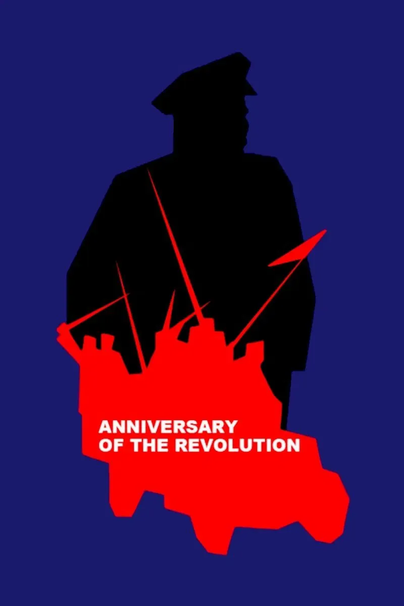 Poster of the movie Anniversary of the Revolution