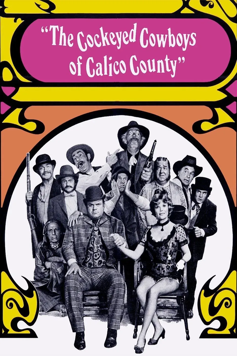 Poster of the movie The Cockeyed Cowboys of Calico County