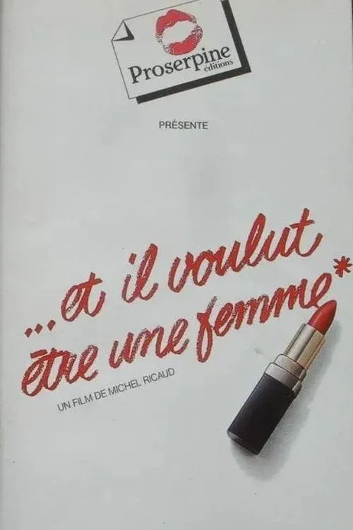 Poster for Et il voulut être une femme