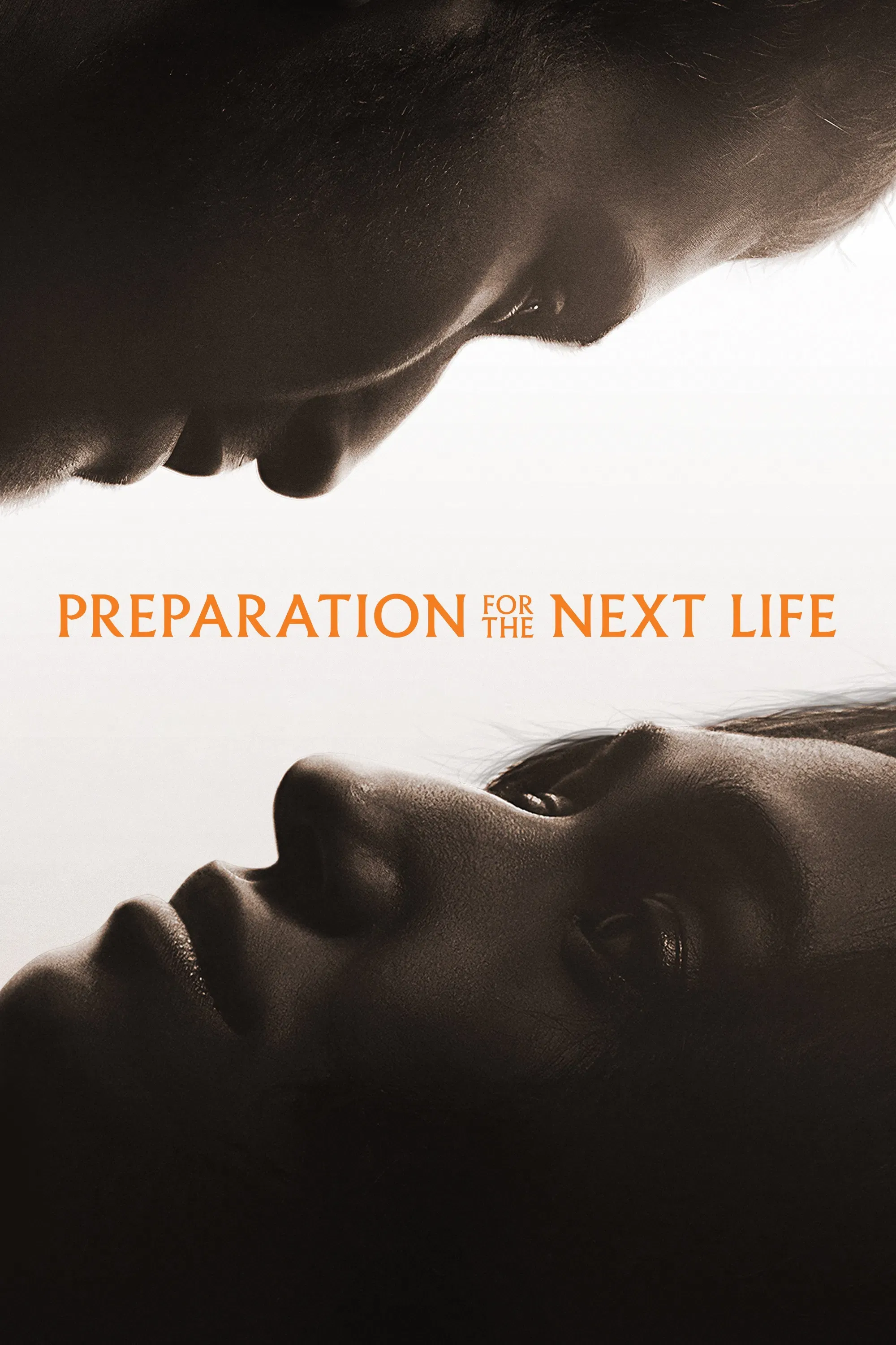 Poster of the movie Preparation for the Next Life