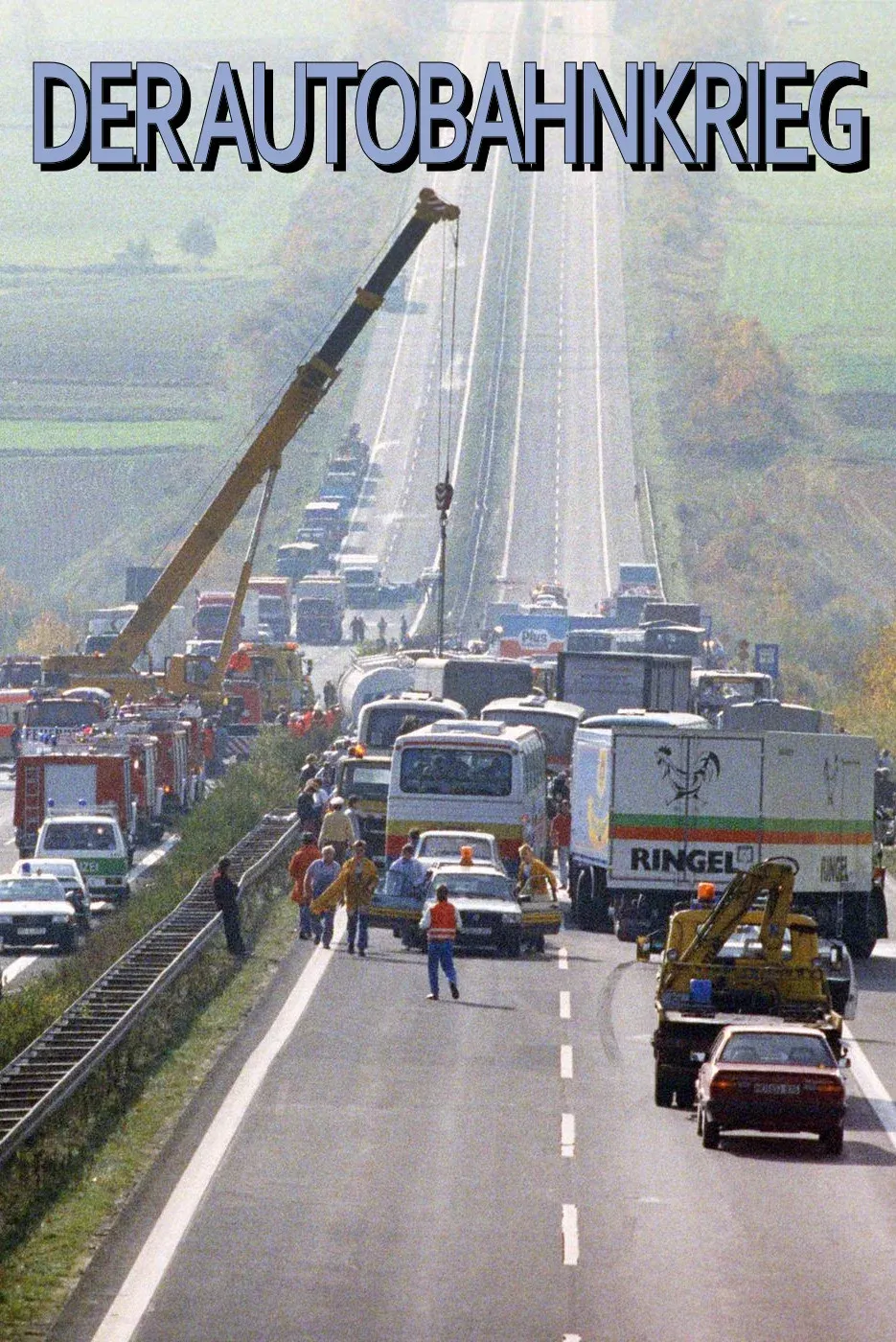 Poster for Der Autobahnkrieg