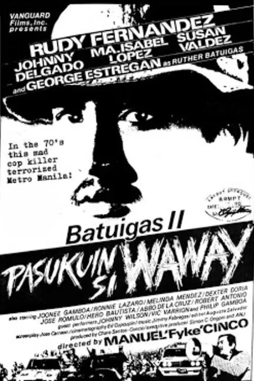 Poster of the movie Batuigas II: Pasukuin si Waway