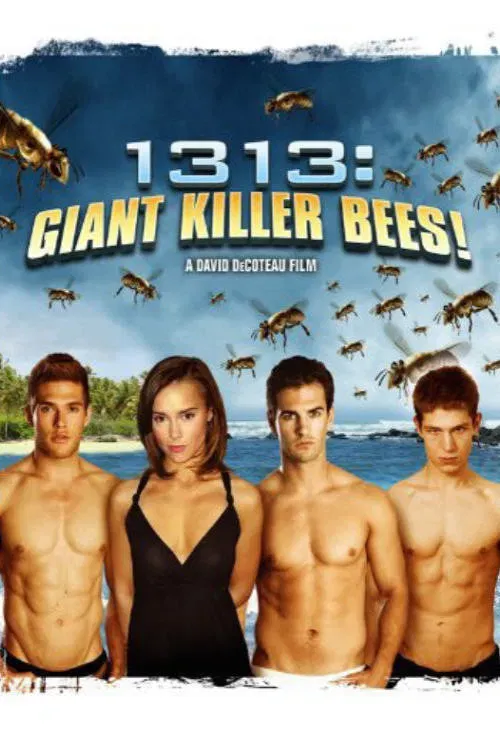 Poster of the movie 1313: Giant Killer Bees!