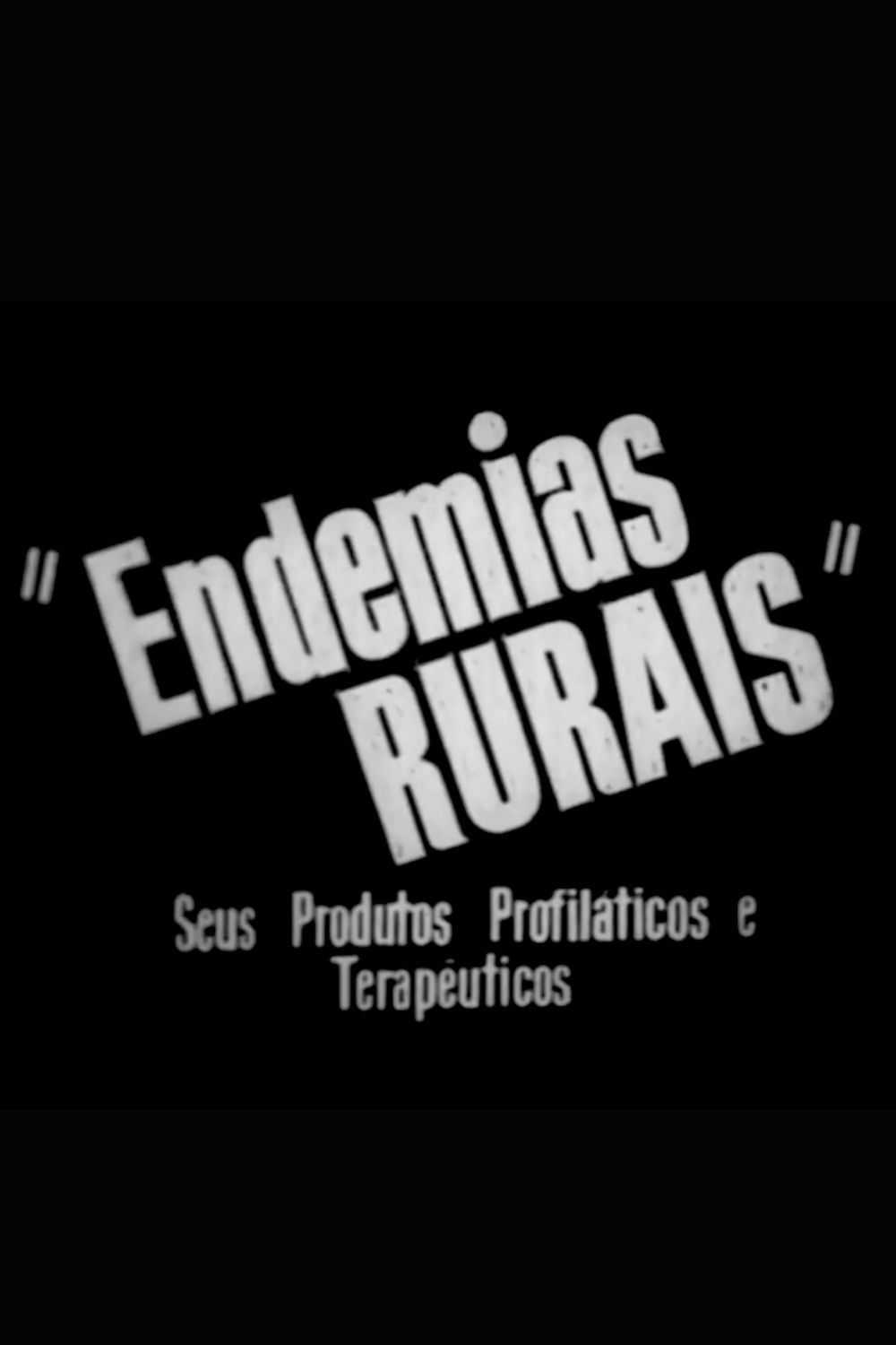 Poster for Endemias Rurais