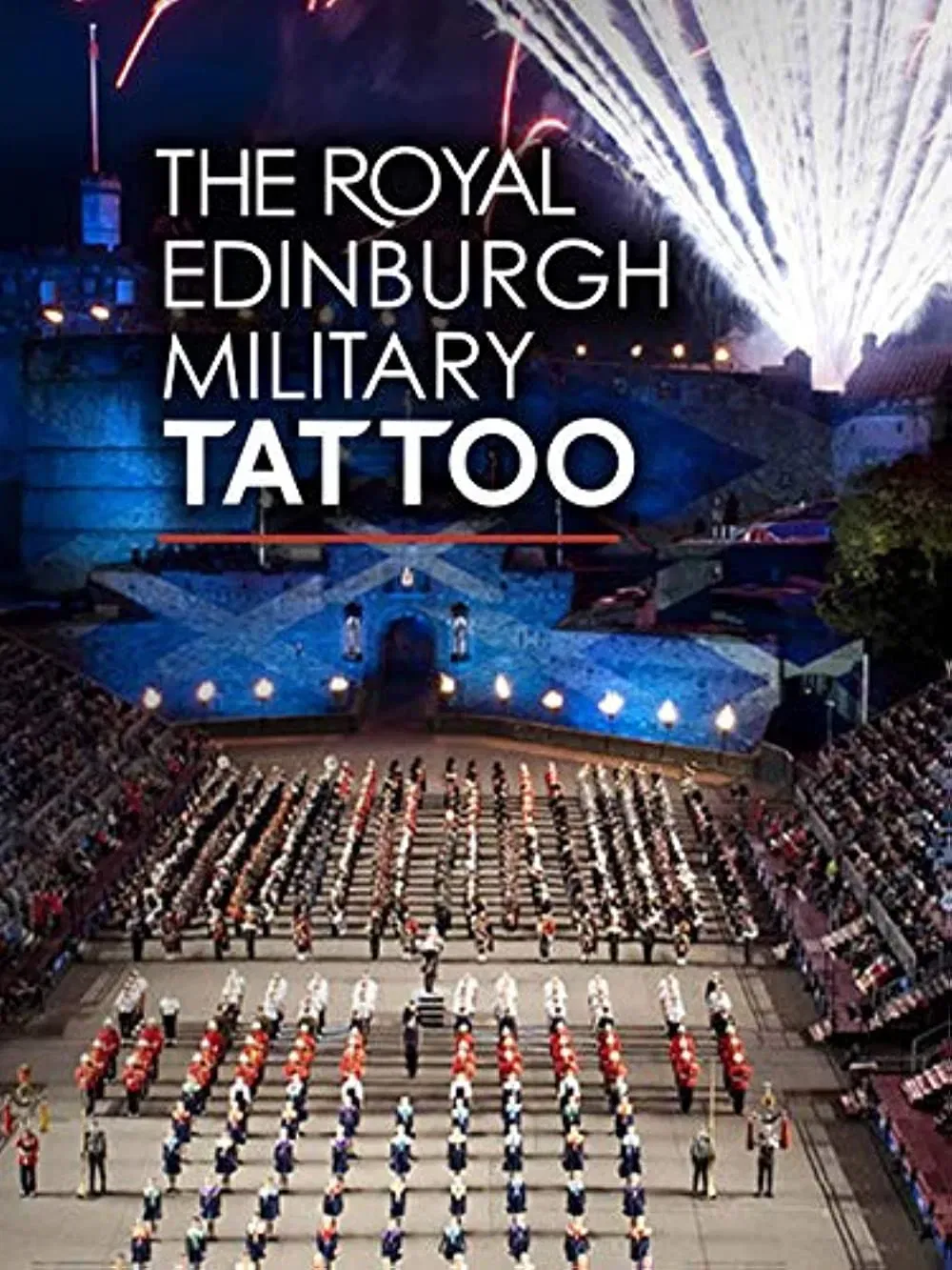 Poster of The Royal Edinburgh Military Tattoo