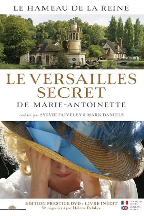 Poster of the movie The Secret Versailles of Marie-Antoinette