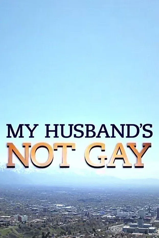 Poster for My Husband's Not Gay