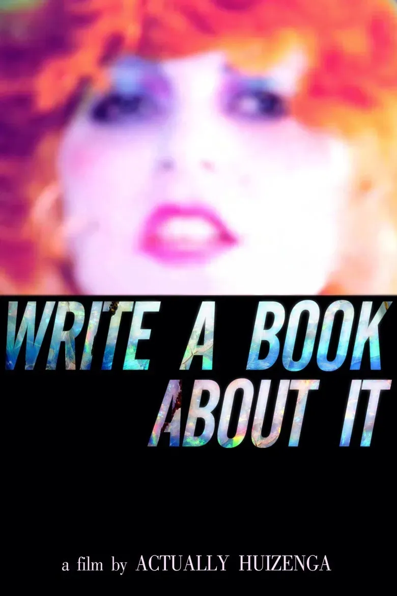 Poster of the movie Write a Book About It