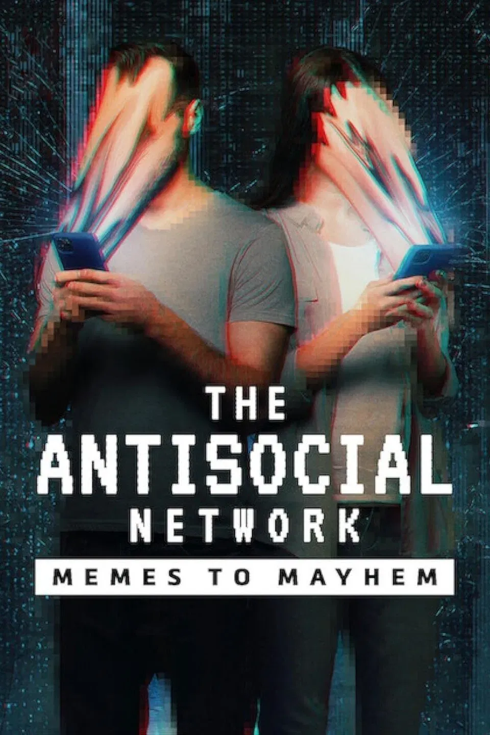 Poster of the movie The Antisocial Network: Memes to Mayhem