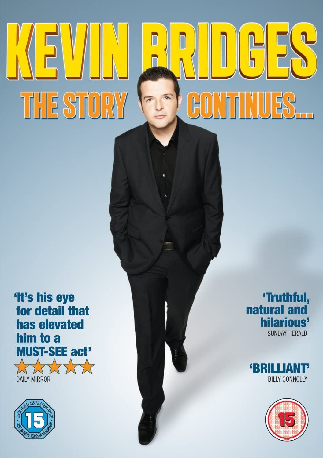 Poster of the movie Kevin Bridges: The Story Continues...