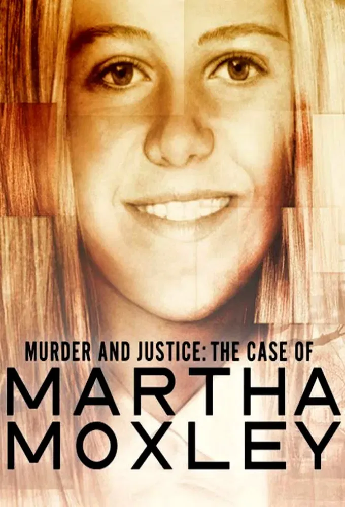 Poster of Murder and Justice: The Case of Martha Moxley