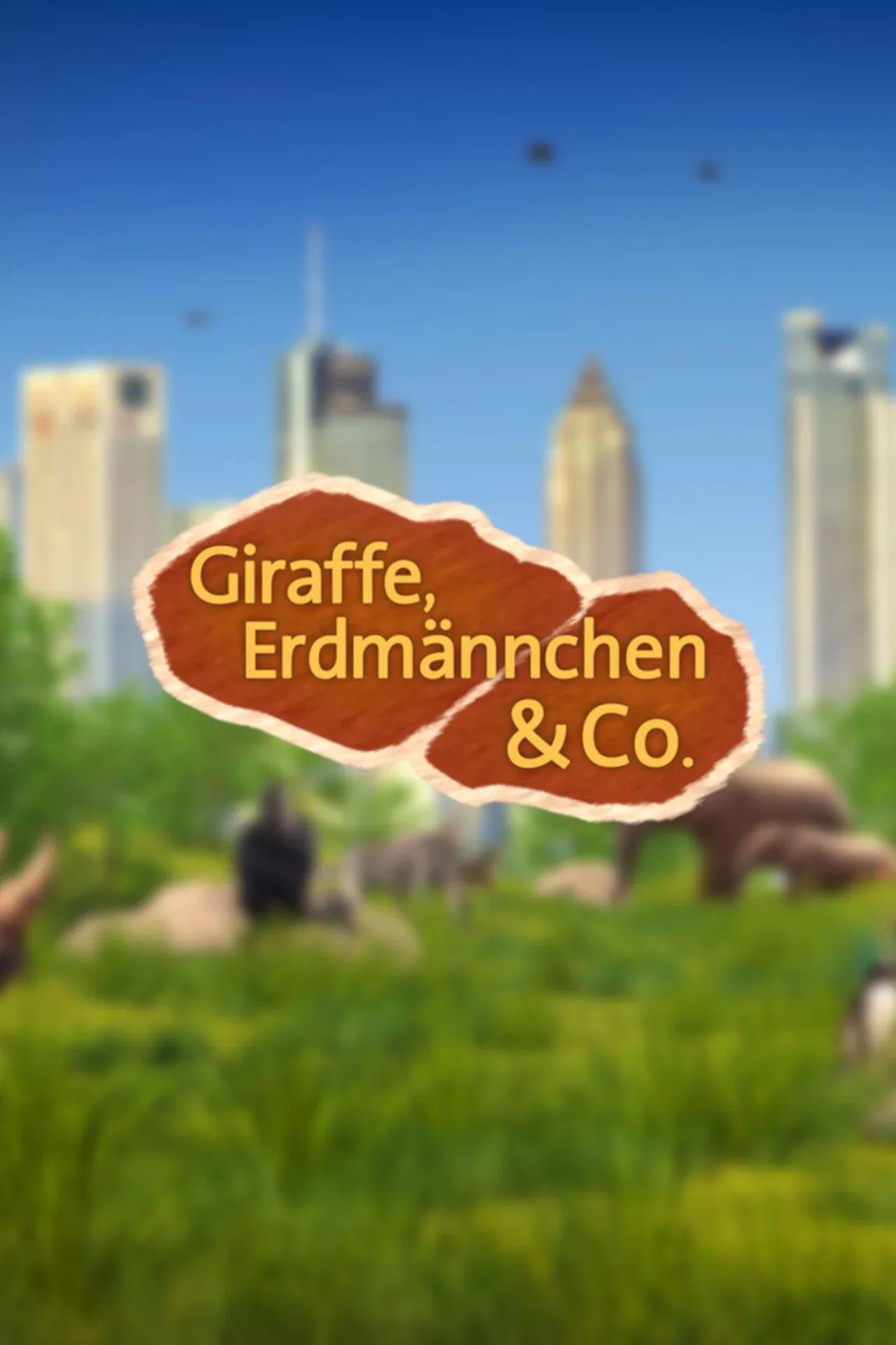 Poster of Giraffe, Erdmännchen & Co.