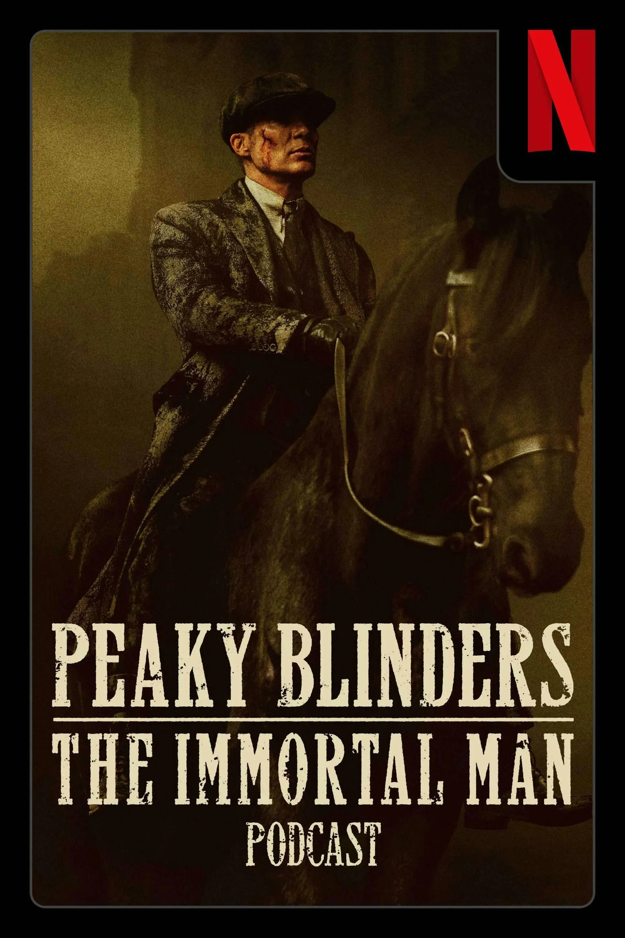 Poster of Peaky Blinders: The Immortal Man Podcast