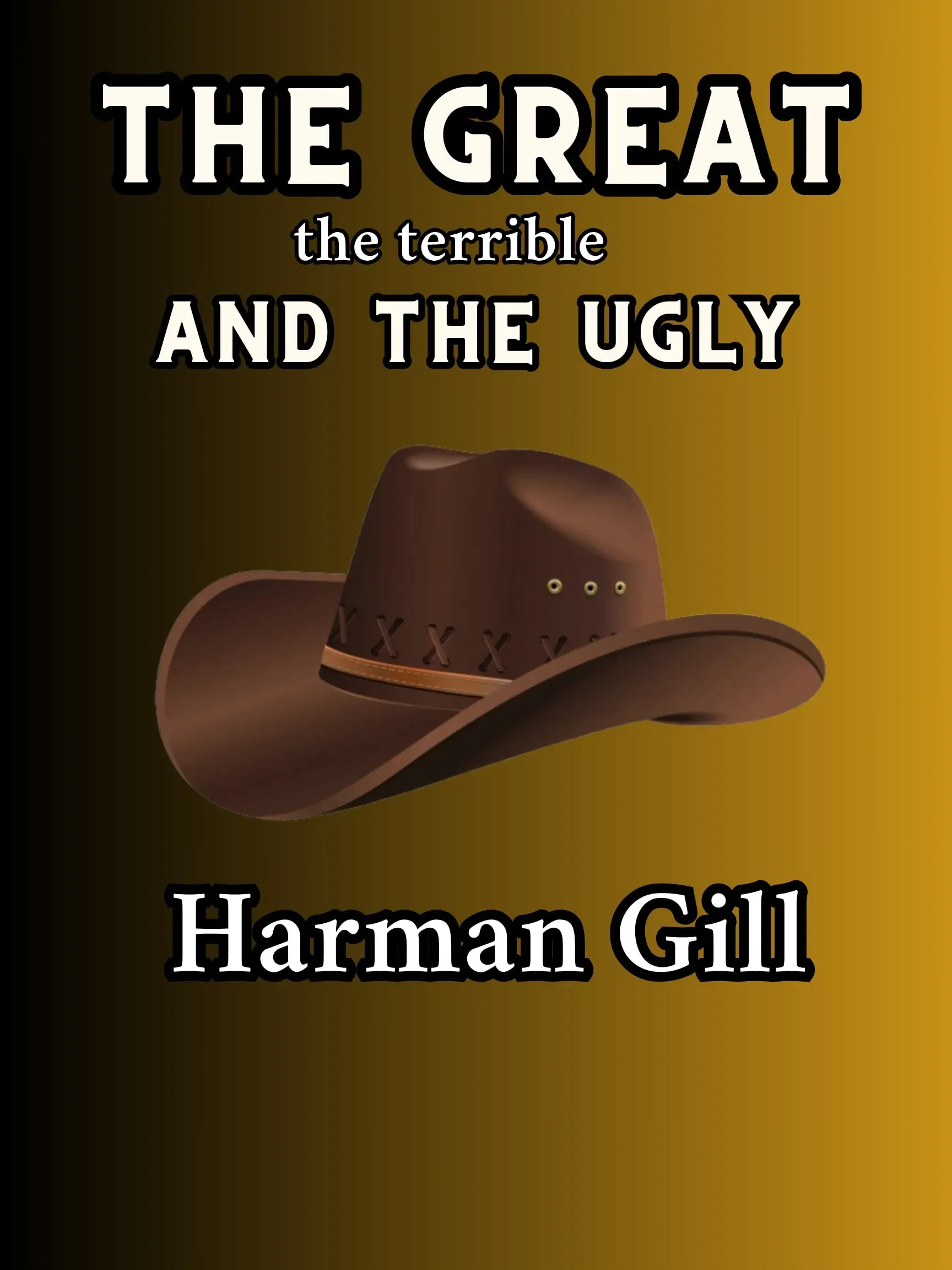 Poster of the movie The Great, The Terrible and the Ugly