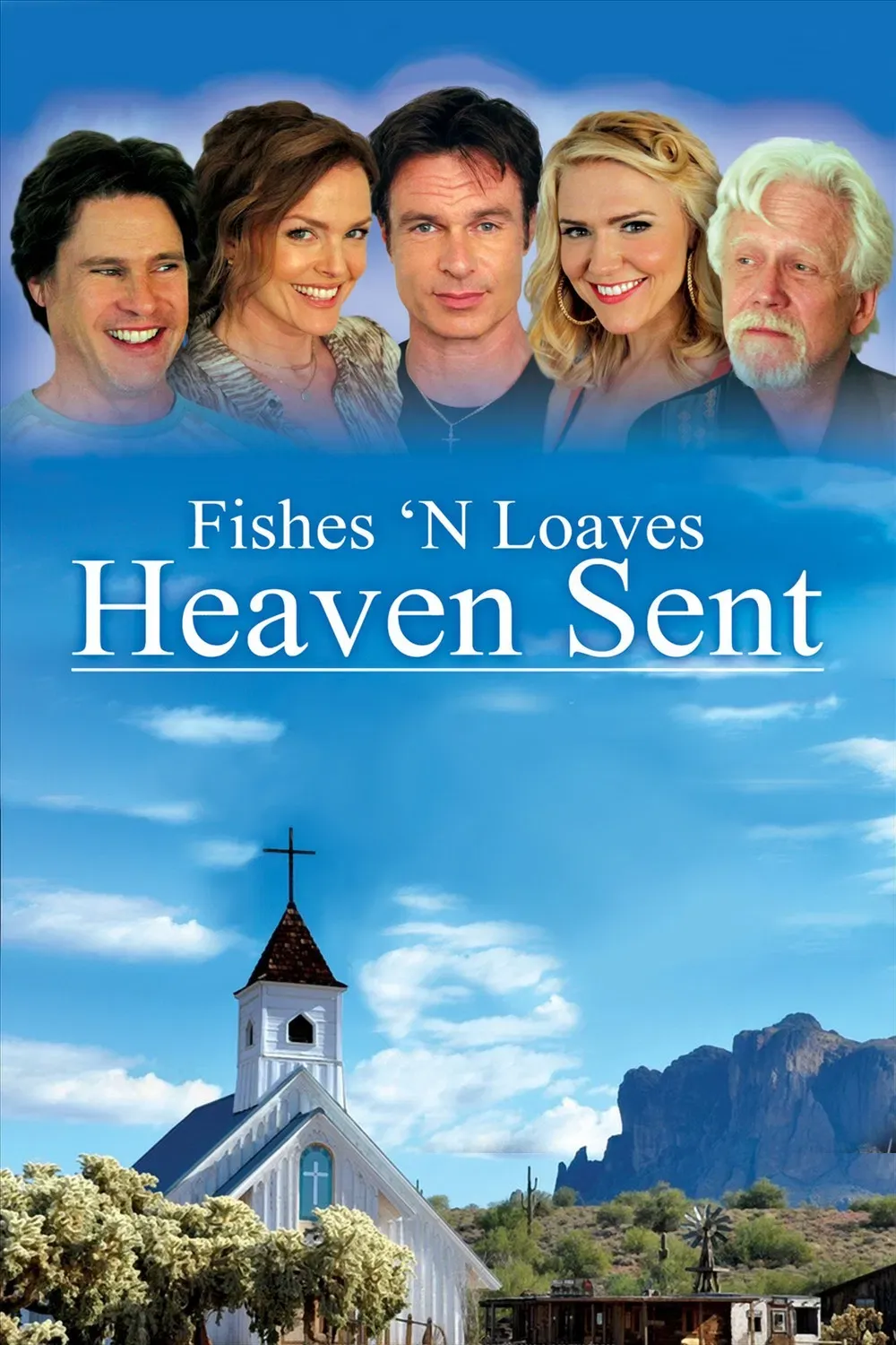 Poster of the movie Fishes 'n Loaves: Heaven Sent
