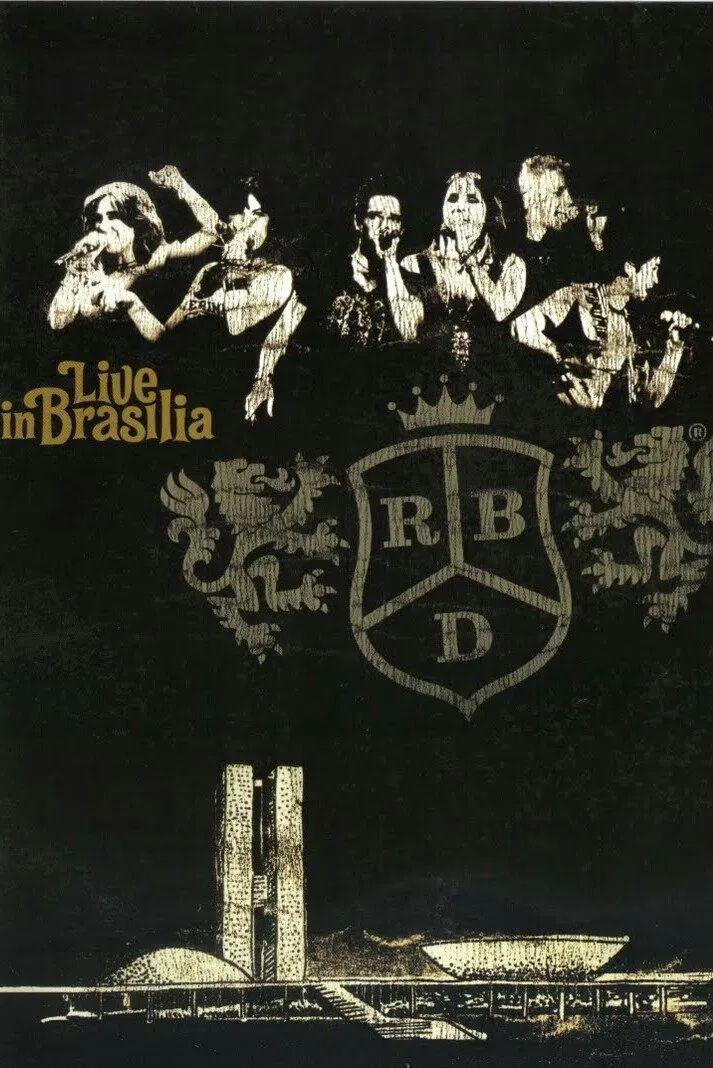 Poster of the movie RBD - Live In Brasília