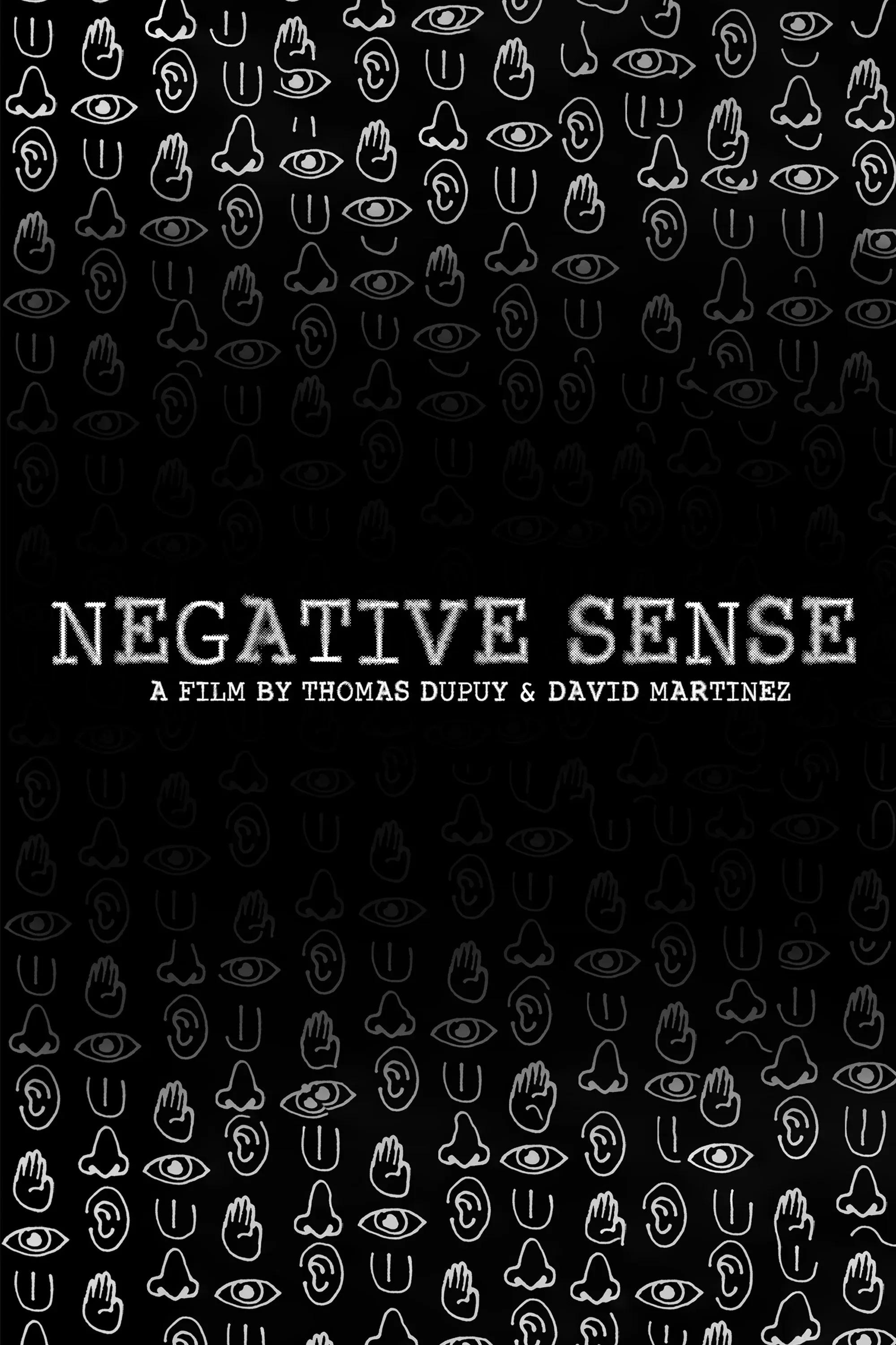 Poster for Negative Sense