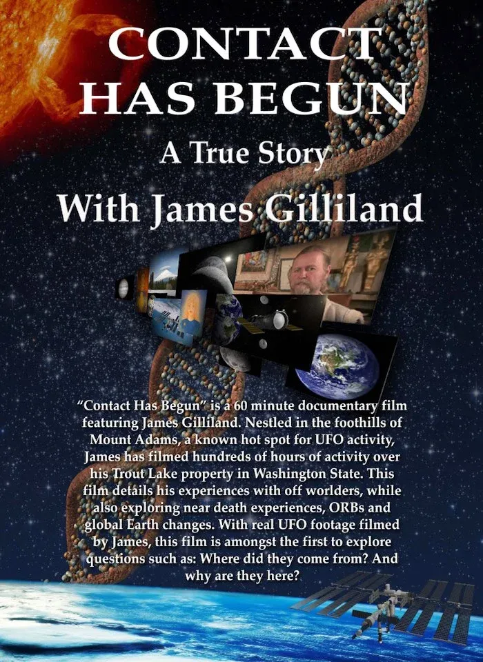 Poster for Contact Has Begun: A True Story With James Gilliland