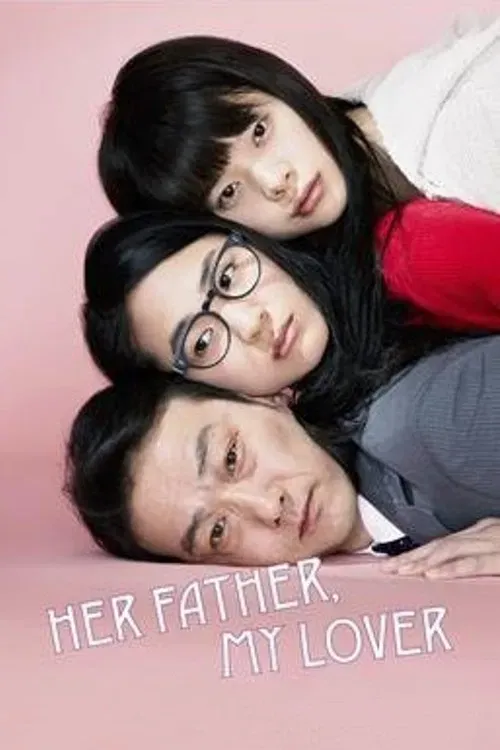 Poster of the movie Her Father, My Lover