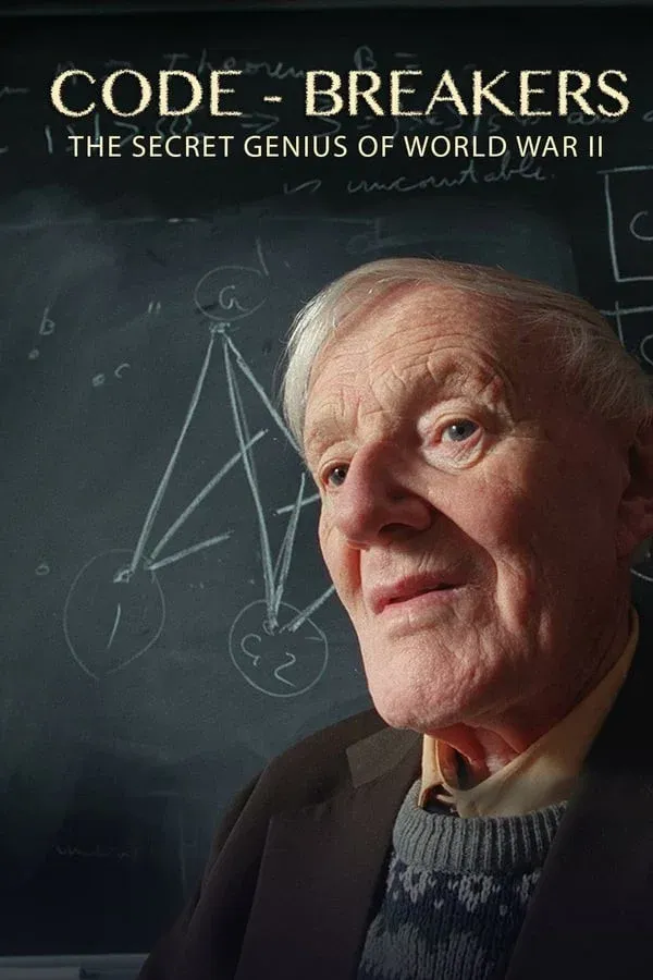 Poster for Code-Breakers: Bletchley Park's Lost Heroes