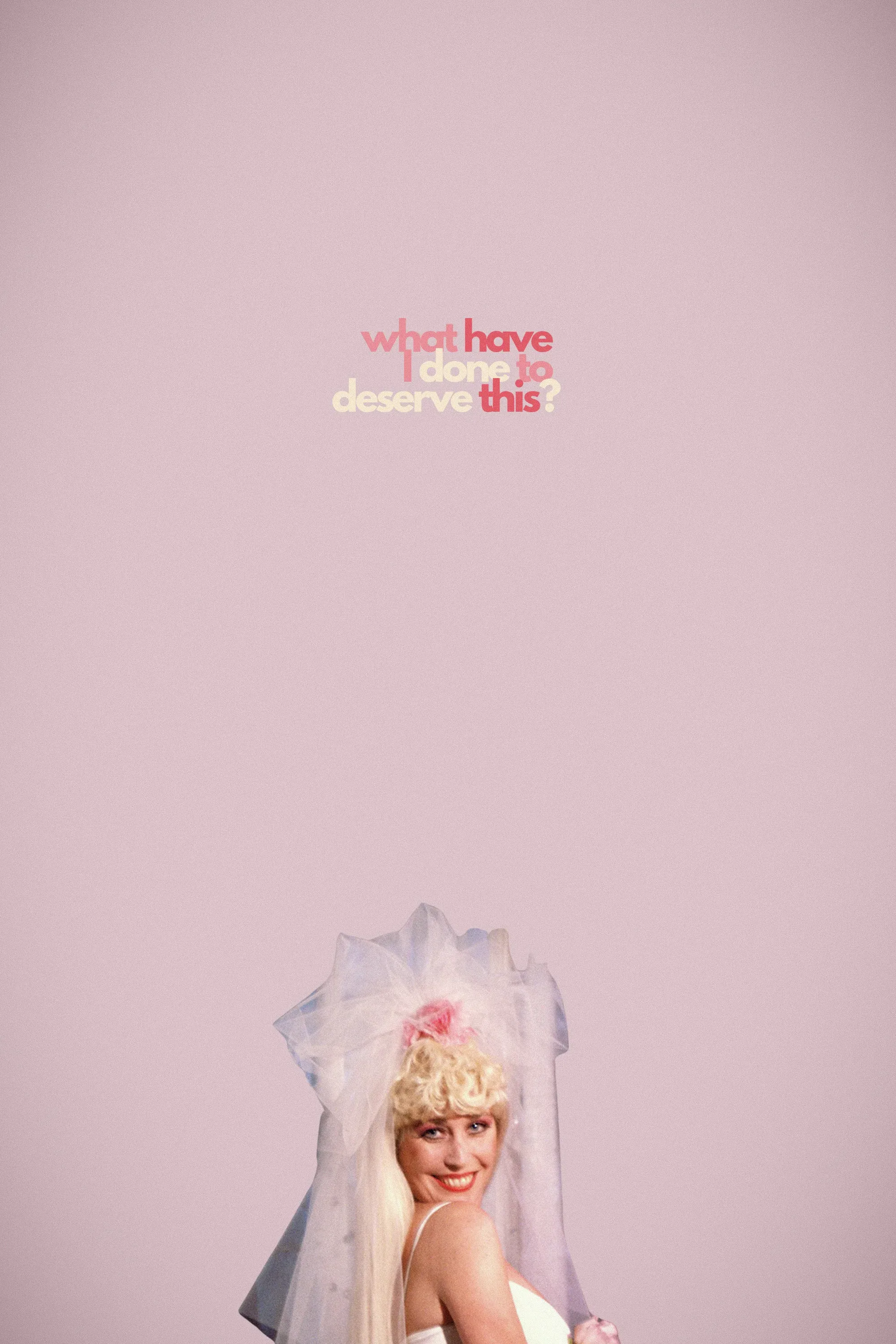 Poster of the movie What Have I Done to Deserve This?