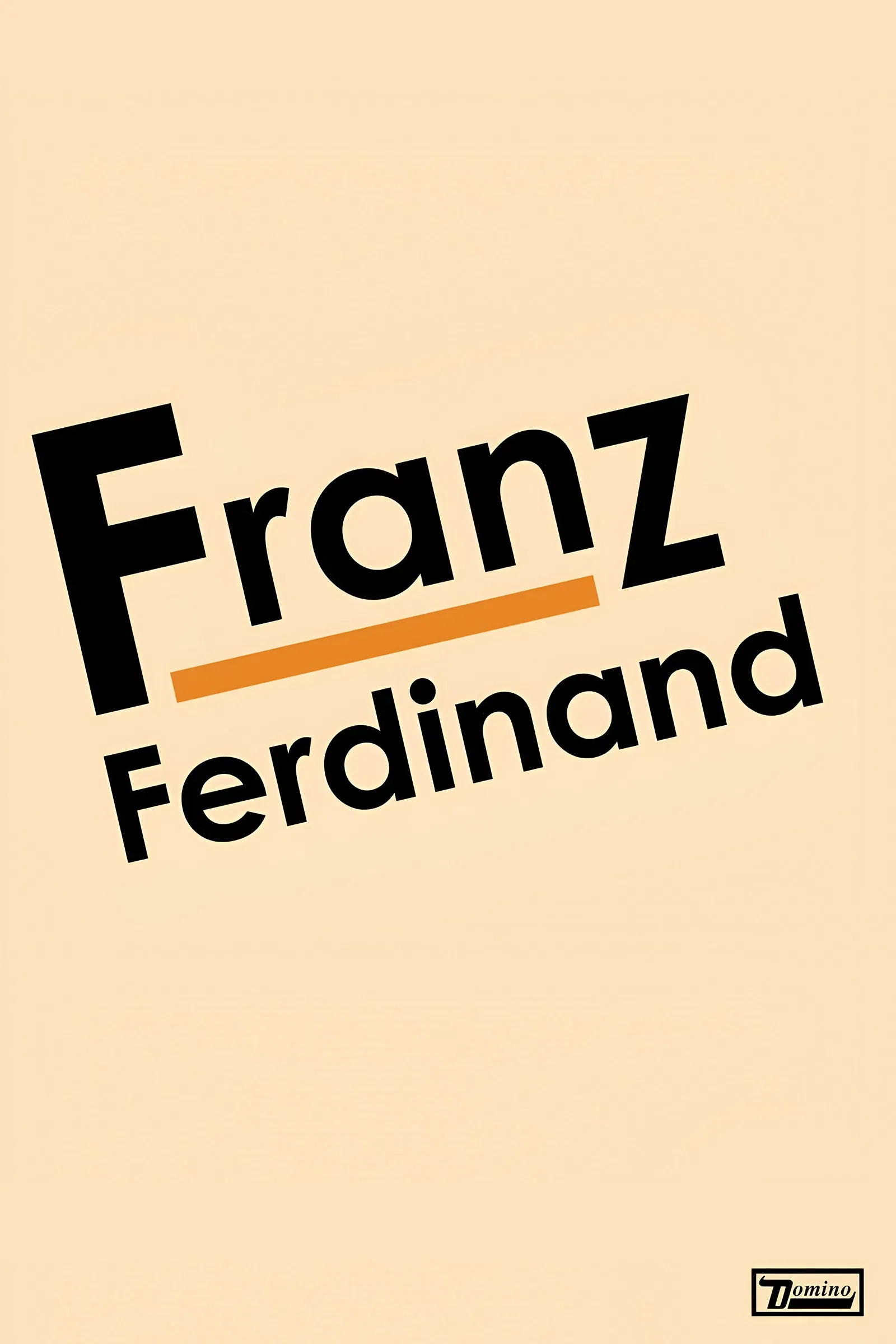 Poster of the movie Franz Ferdinand: Franz Ferdinand