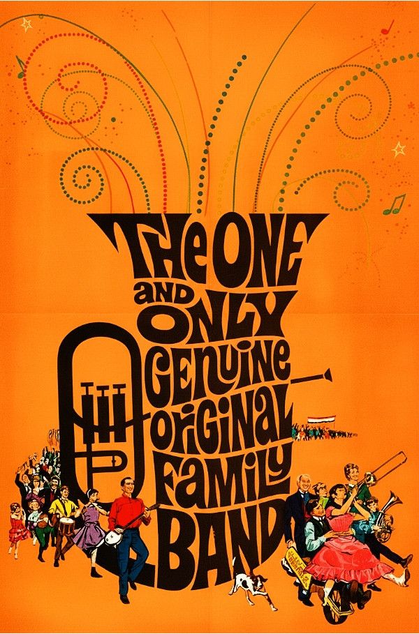 Poster of the movie The One and Only, Genuine, Original Family Band