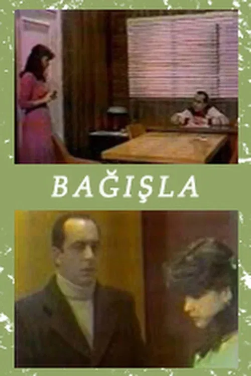 Poster for Bağışla