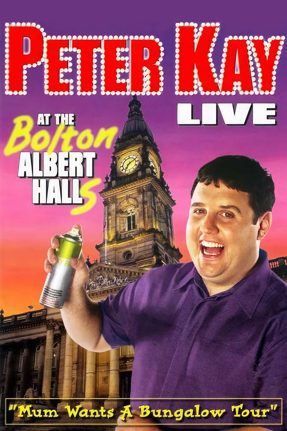 Poster of the movie Peter Kay: Live at the Bolton Albert Halls