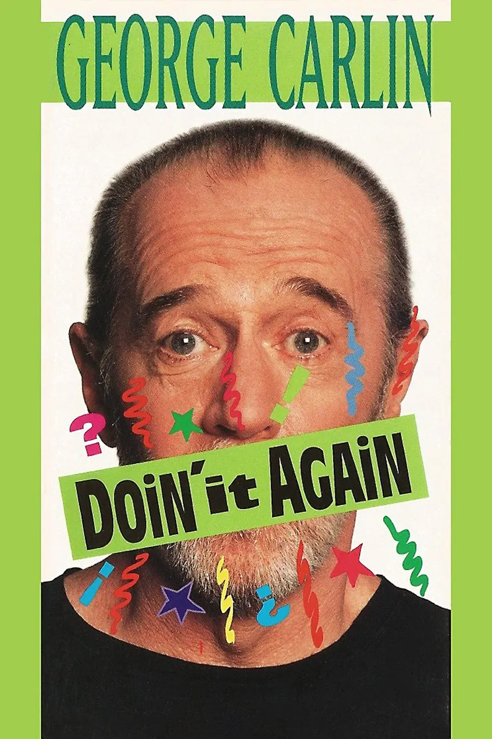 Poster of the movie George Carlin: Doin' It Again