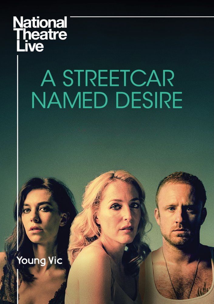 Poster of the movie National Theatre Live: A Streetcar Named Desire