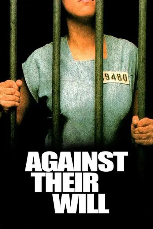 Poster for Against Their Will