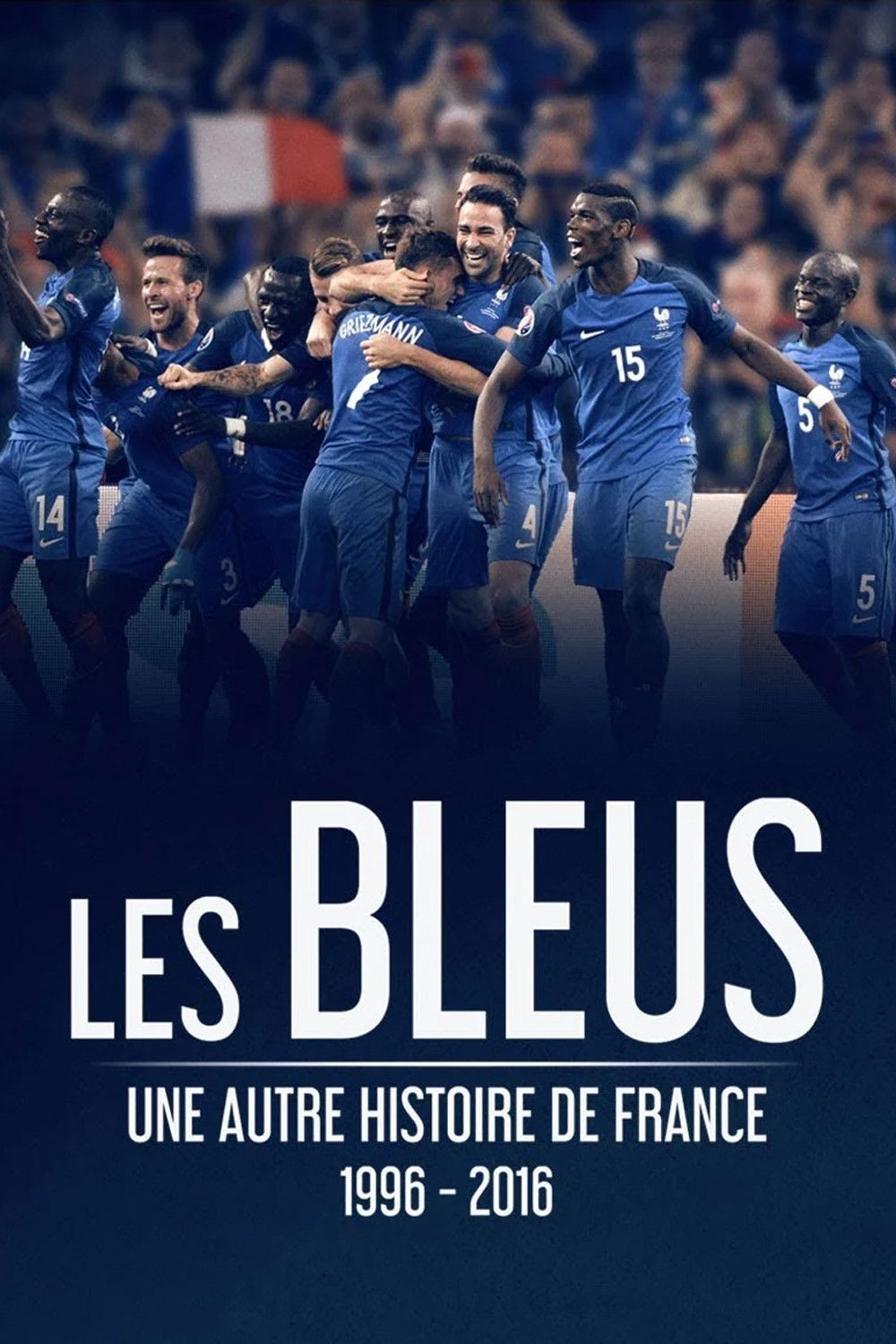Poster of the movie The Blues: Another Story of France