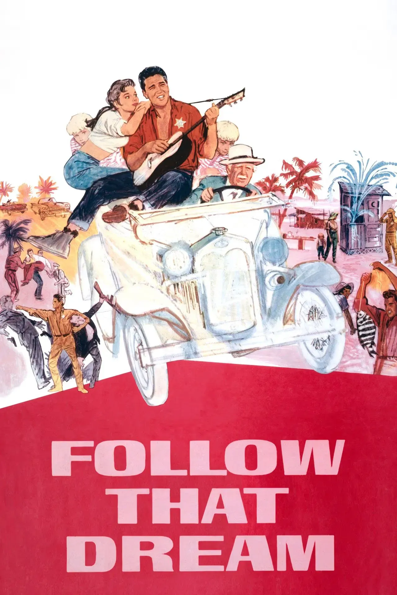 Poster of the movie Follow That Dream