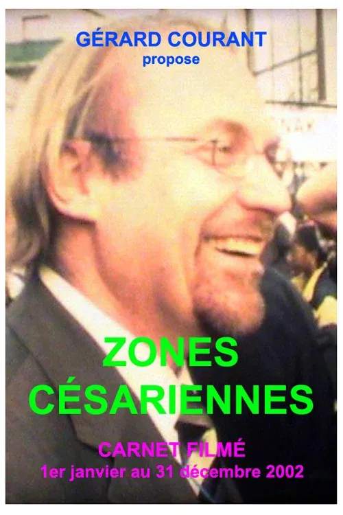 Poster for Zones césariennes