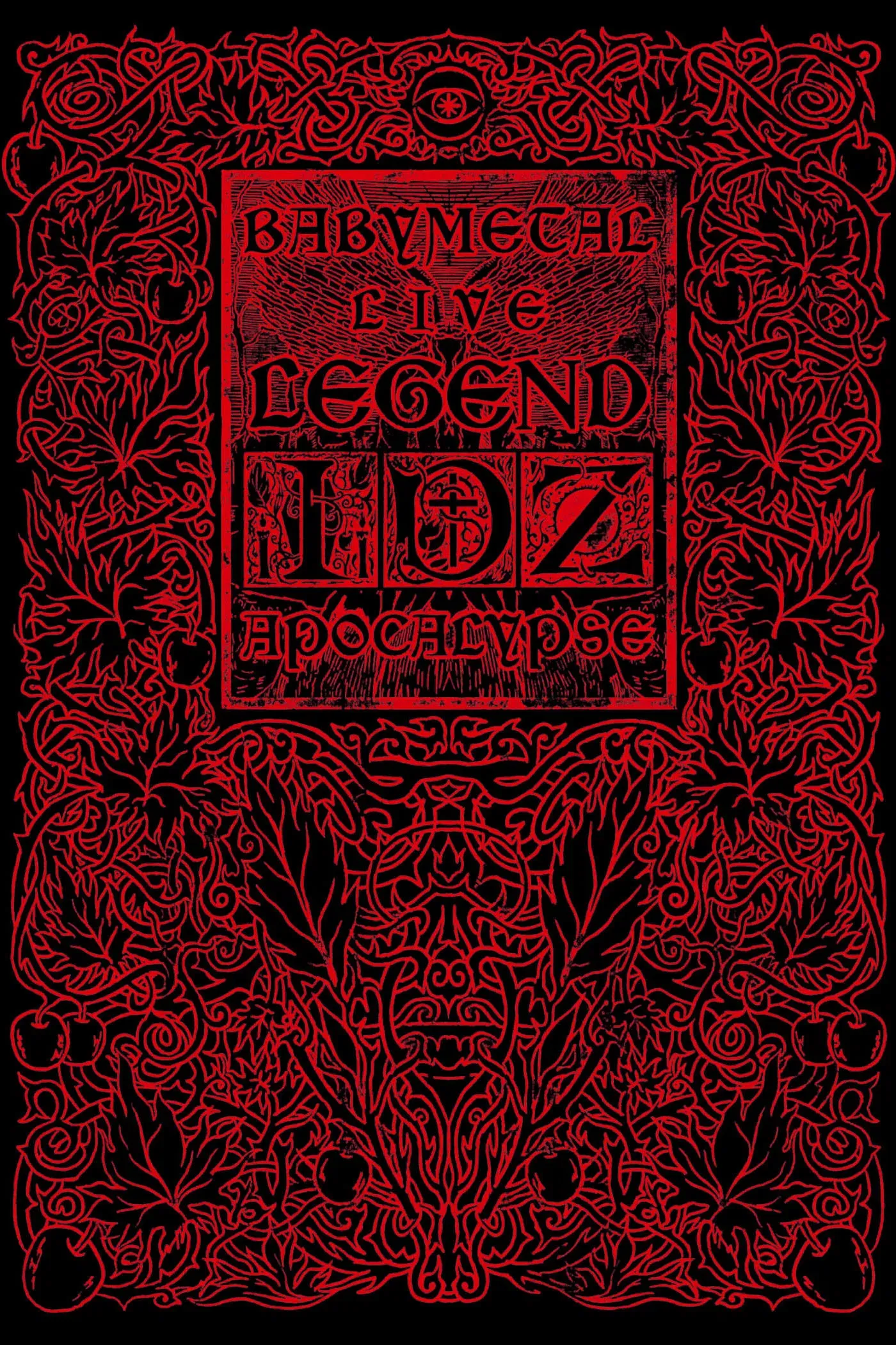 Poster of the movie BABYMETAL LIVE ~LEGEND I、D、Z APOCALYPSE~LEGEND Z