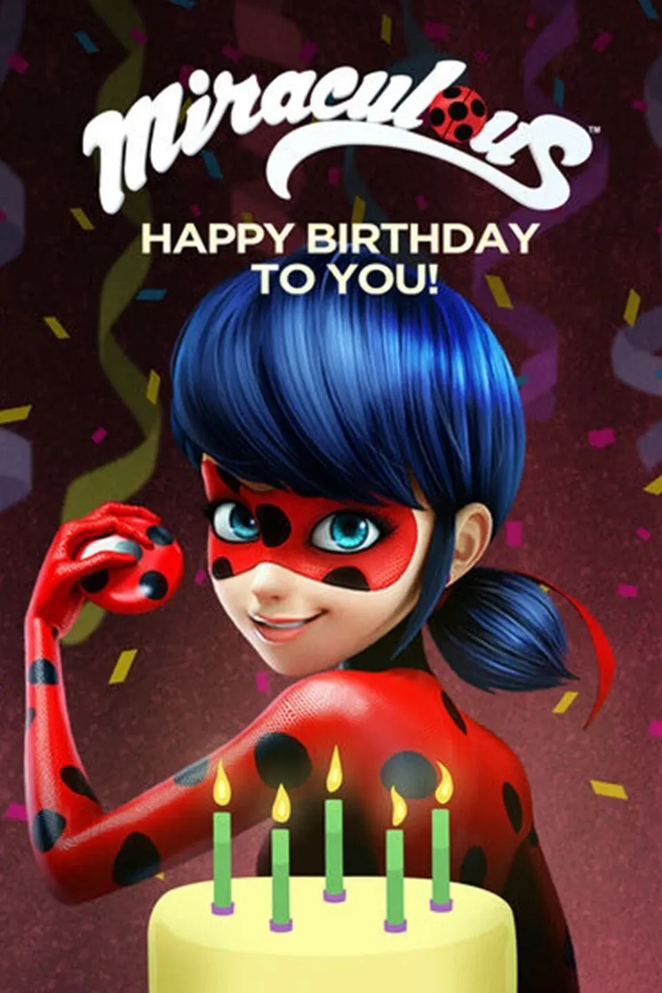 Poster of the movie Miraculous - Happy Birthday to You!