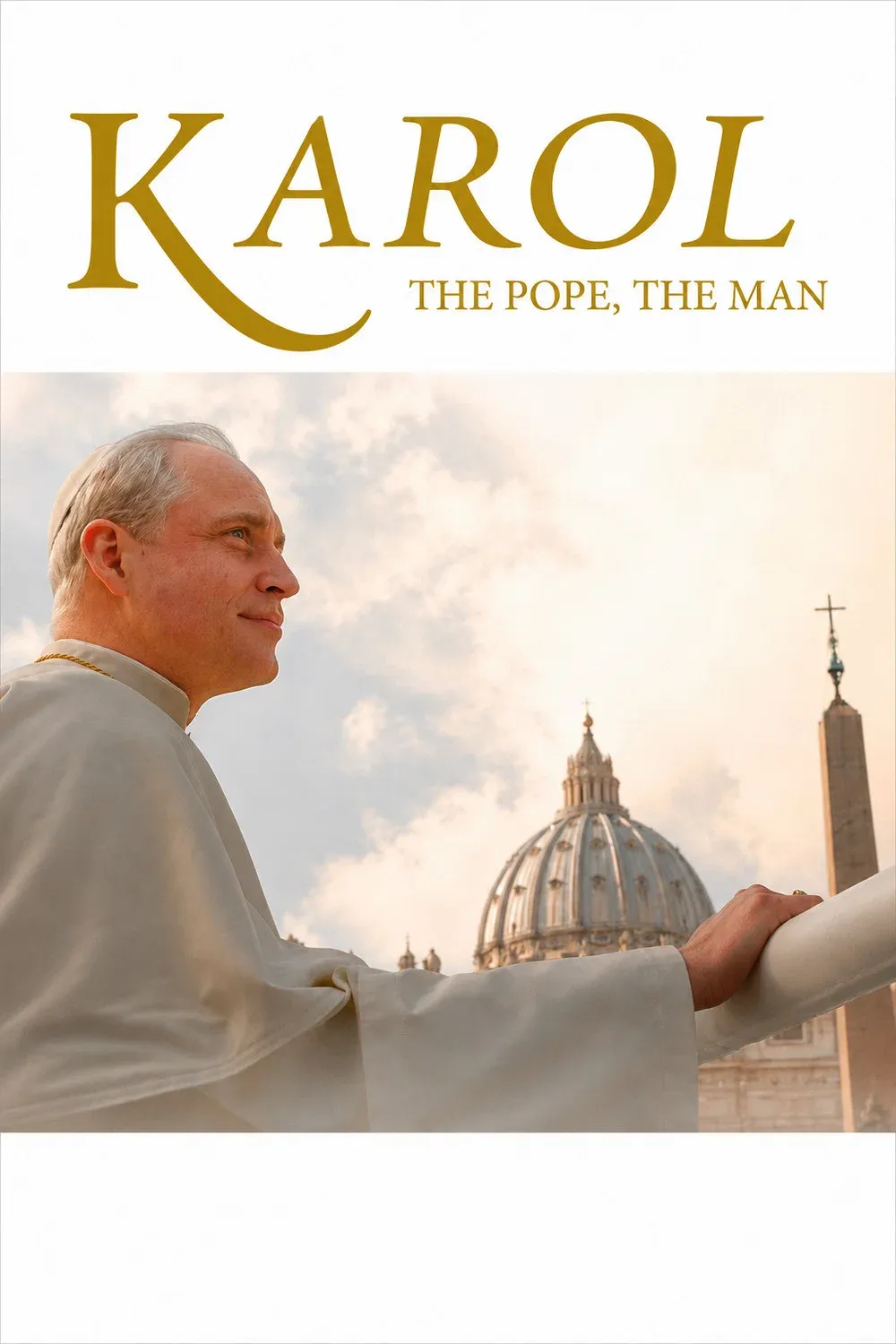 Poster of the movie Karol: The Pope, The Man