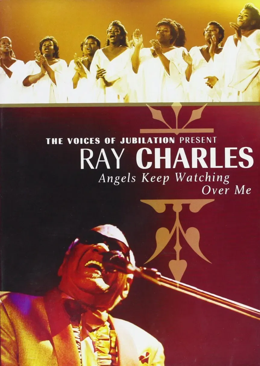 Poster of the movie Ray Charles: Angels Keep Watching Over Me