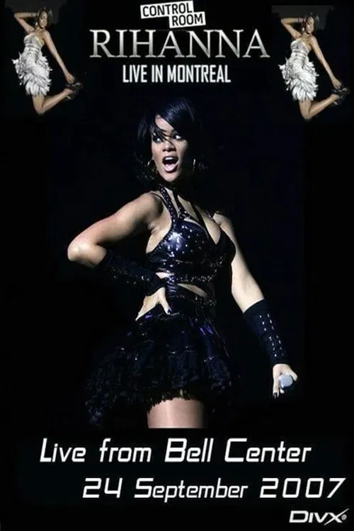 Poster of the movie Rihanna - Live From Bell Centre In Montreal