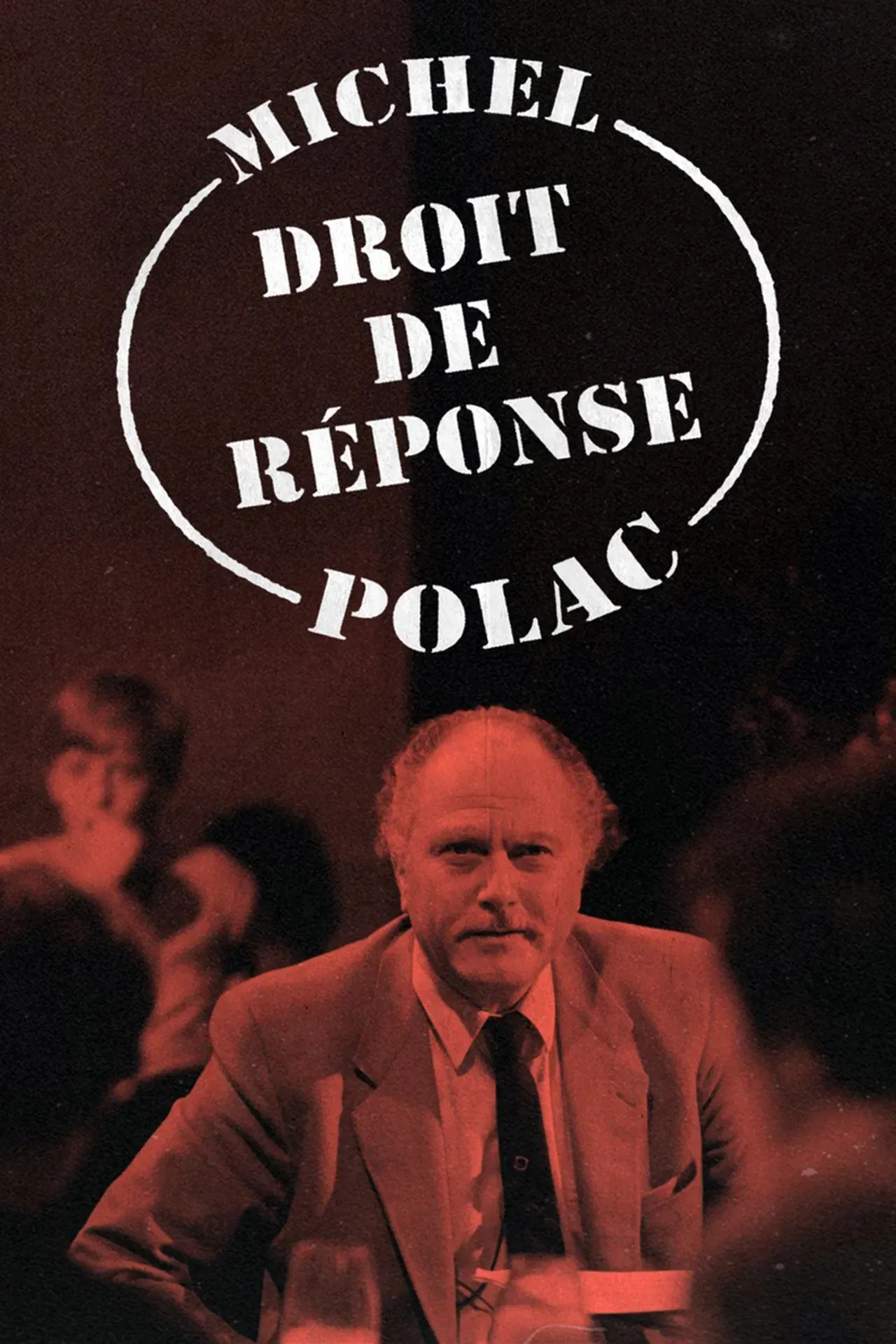Poster of the movie Droit de Réponse