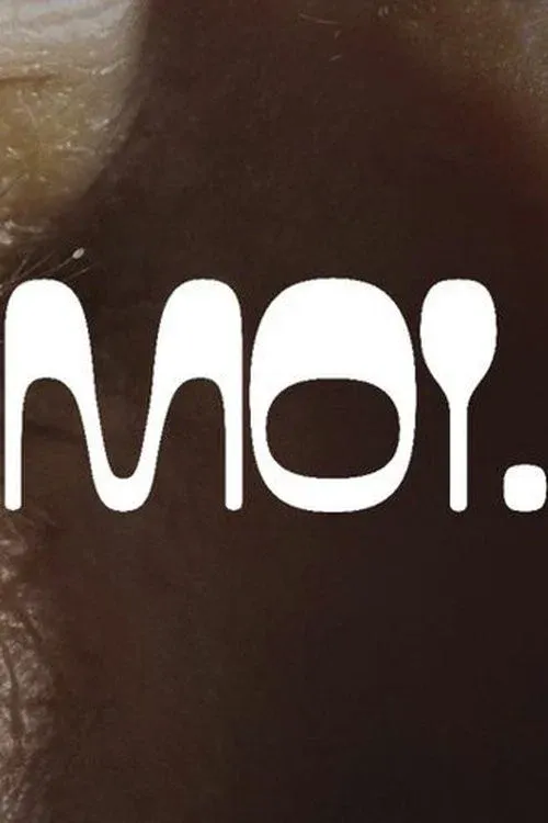 Poster for Moi