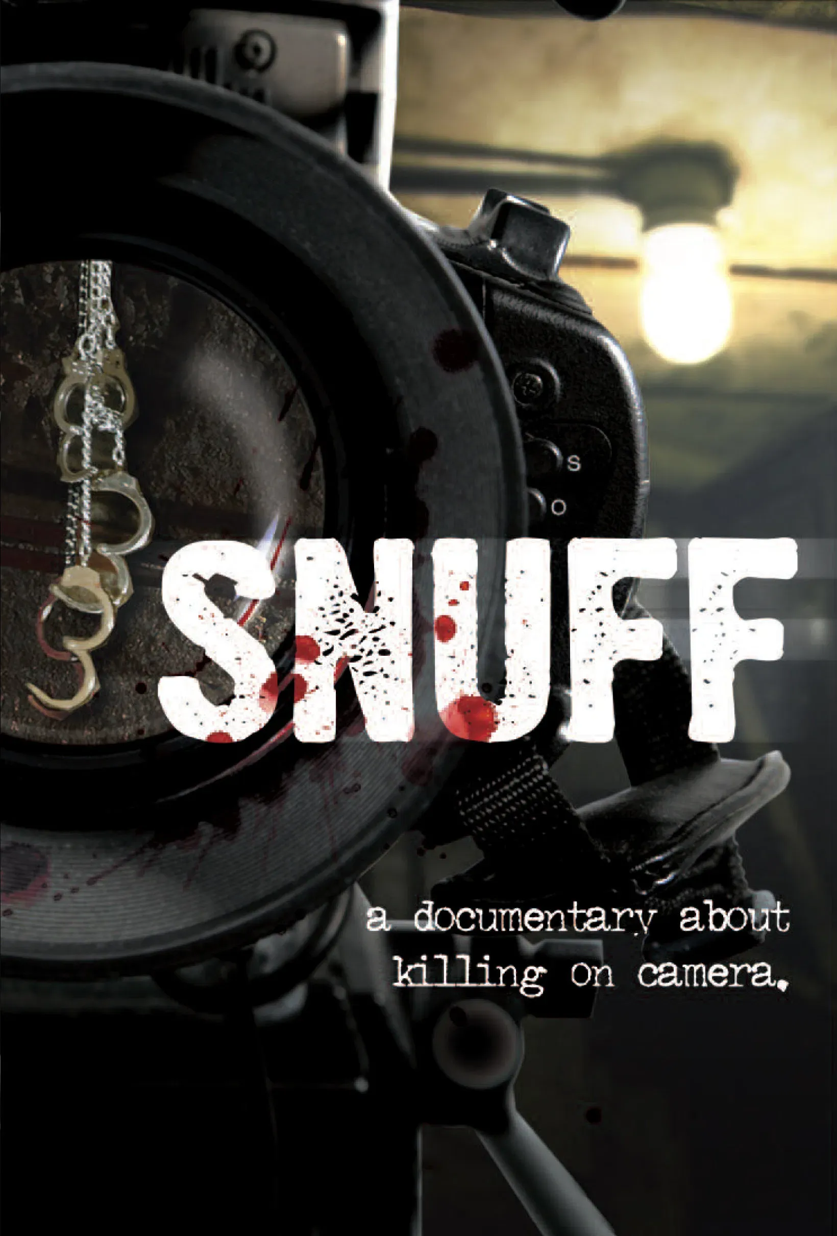 Poster of the movie Snuff: A Documentary About Killing on Camera