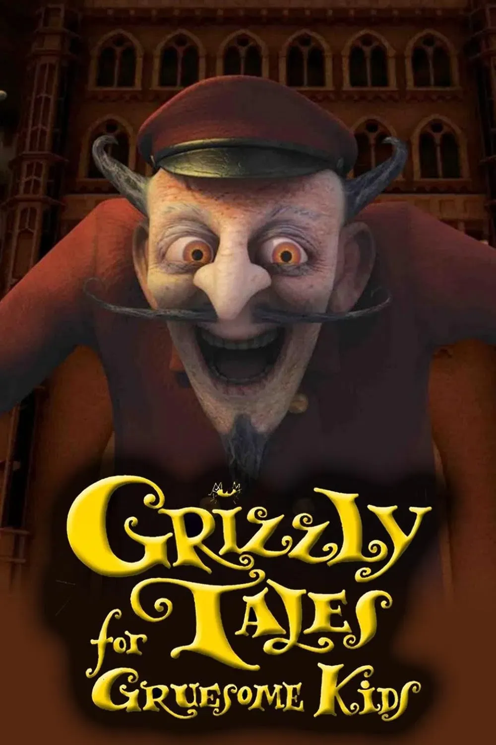 Poster of Grizzly Tales for Gruesome Kids