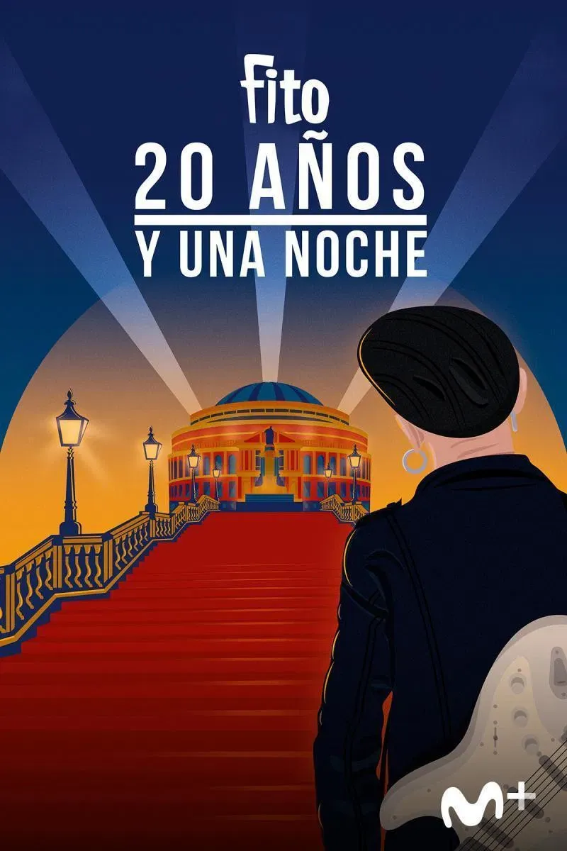 Poster of the movie Fito & Fitipaldis: 20 años y una noche
